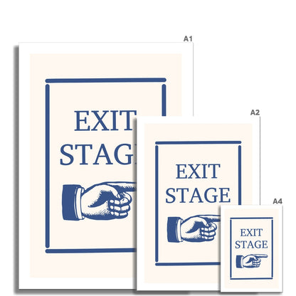 Exit Stage Poster Print Wall Art Colourful Cute Gift Inspirational Mantra Coffee Tea Vintage Fan Theatre Show Actors Entrance Hallway   Wall Art Poster