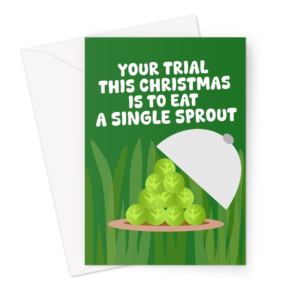 Your Trial This Christmas Is To Eat A Single Sprout Funny I'm A Celebrity Bush Tucker Greeting Card