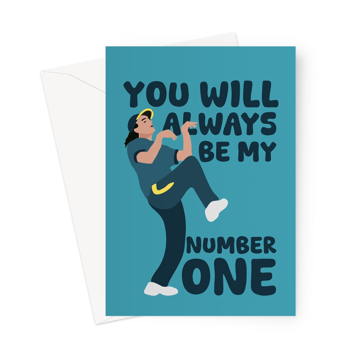 You Will Always Be My Number One Funny Cute Anniversary Raygun Australia Break Dancing Greeting Card