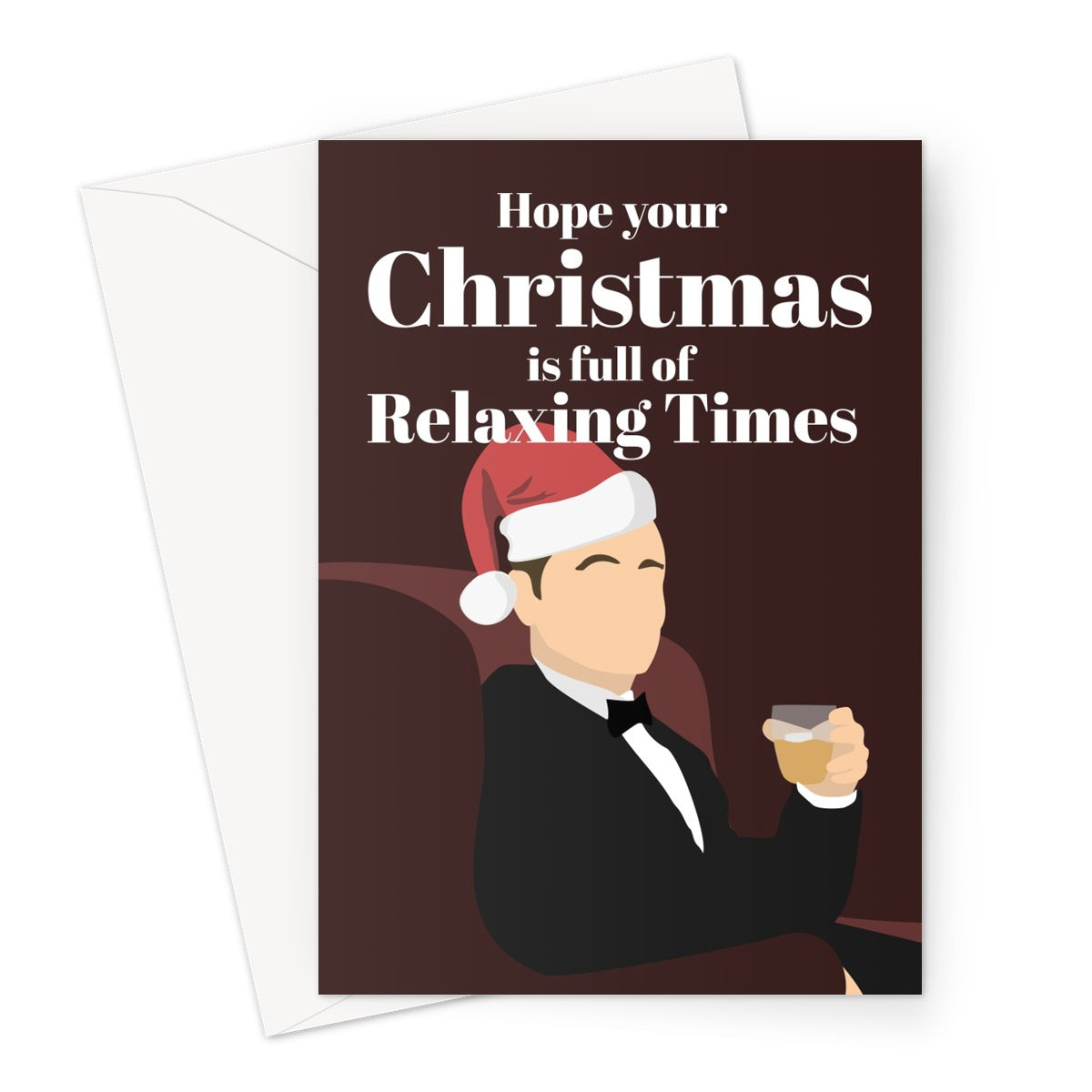 Hope your Christmas is full of Relaxing Times Bob Harris Lost in Translation Bill Murray Fan Greeting Card