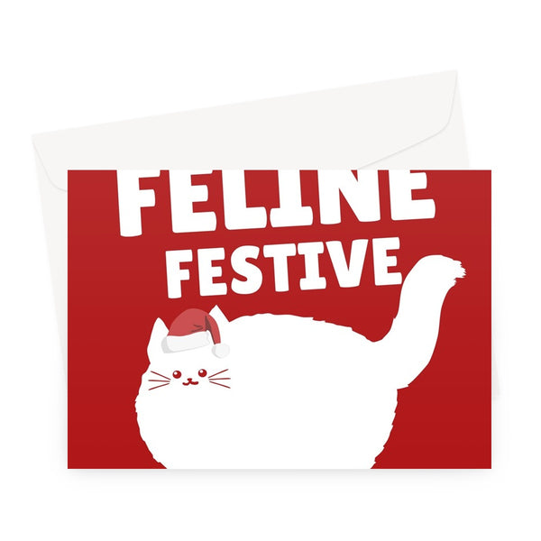 I Hope You Are Feline Festive Christmas Funny Cute Cat Owner Pet Pun Punny Greeting Card