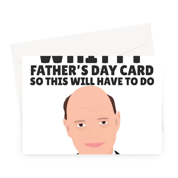 I Couldn't Find You A Whitty Father's Day Card So This Will Have To Do Funny Dad Politics Covid Briefings Boris Chris Whitty Witty Greeting Card
