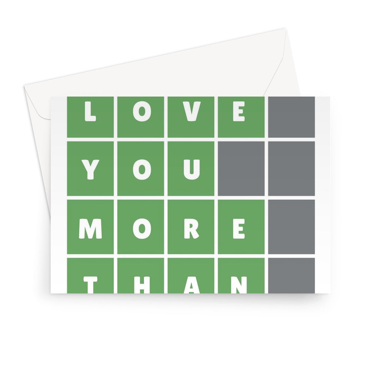 I Love You More Than Words Funny Cute Valentine's Day Anniversary Birthday Wordle App Game Greeting Card