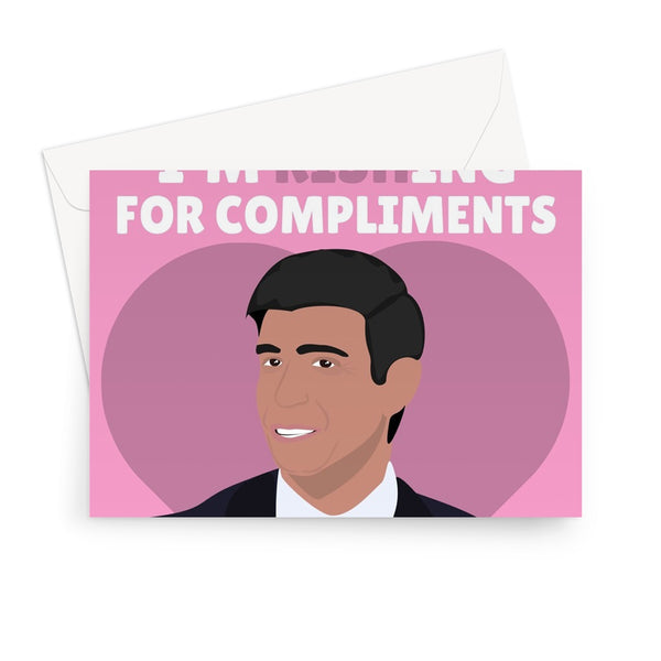 This Valentine's I'm Rishing For Compliments Funny Love Politics Tory Rishi Sunak Fishing Couples Greeting Card