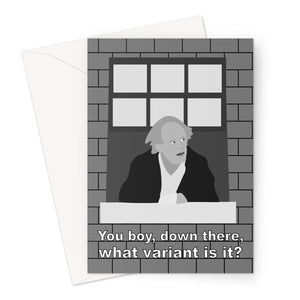 You Boy Down Theere What Variant Is It Funny Scrooge Carol Film Classic Retro Covid Omicron Pandemic UK Greeting Card