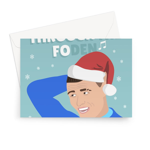 Dashing Through the FOden Snow Song Christmas Funny Pun Music Football England Player Phil Fan Greeting Card