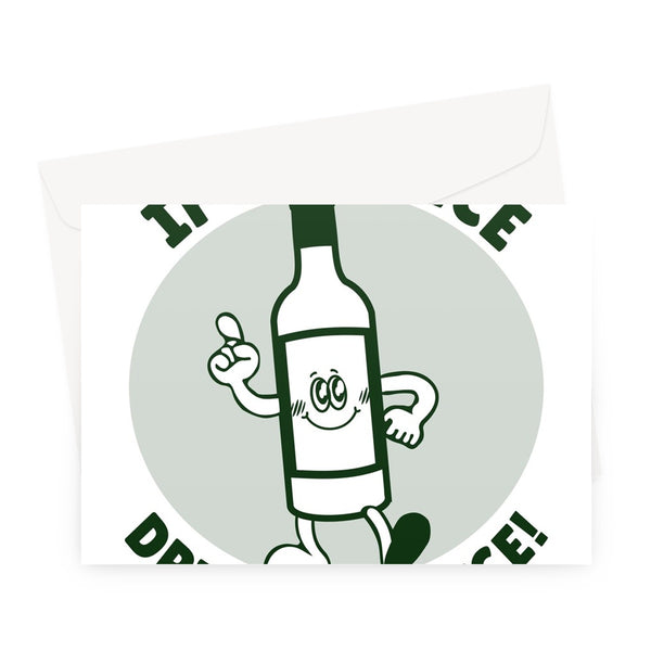 If It's Nice Drink It Twice Birthday Gift Alcohol Funny Wine Bottle Retro Cartoon Greeting Card