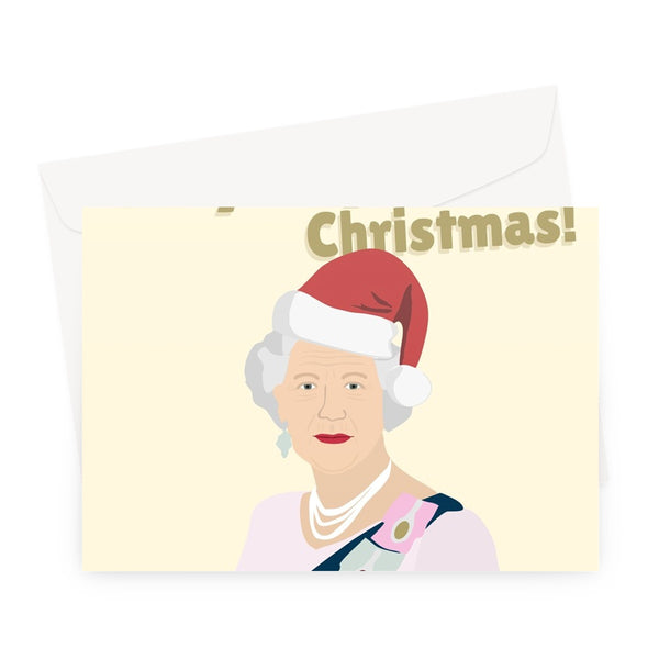 Have a Royally Good Christmas The Queen Funny Fan Celebrity  Greeting Card
