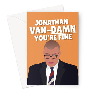 Jonathan Van DAMN You're Fine Funny Valentine's Day Birthday Anniversary JVT Politics Covid Health Greeting Card