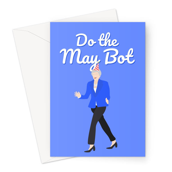 Do the May Bot Custom Greeting Card