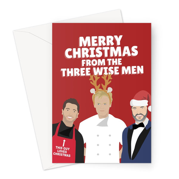 Merry Christmas From The Three Wise Men Gordon Gino and Fred Ramsay Travel Chefs TV fancy Love Fan Xmas Greeting Card