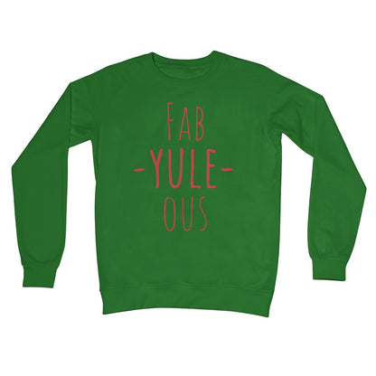 Fab - Yule - Ous Christmas Jumper Funny Pun Xmas Gift Fabulous Cute Crew Neck Sweatshirt