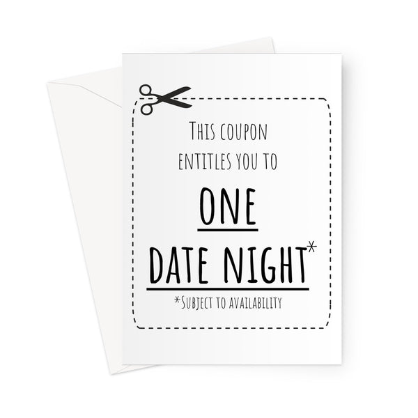 This Coupon Entitles you to ONE DATE NIGHT - Funny Birthday Anniversary Love Couples Quarantine Lock Down Self Isolation Miss You Greeting Card