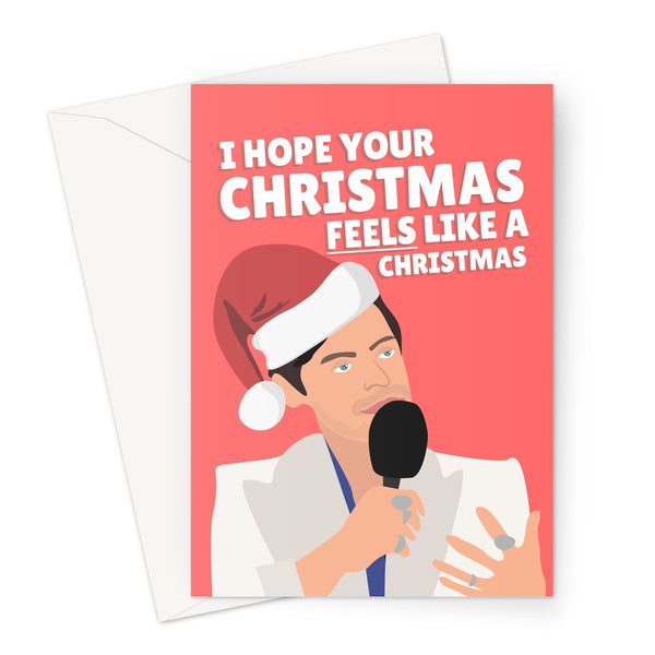 I Hope Your Christmas Feels Like a Christmas Harry Styles Funny Interview Greeting Card