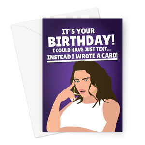 It's Your Birthday! I Could Have Just Text... Instead I Wrote A Card Funny Eurovision Song Mae Muller Fan Sam Ryder Greeting Card
