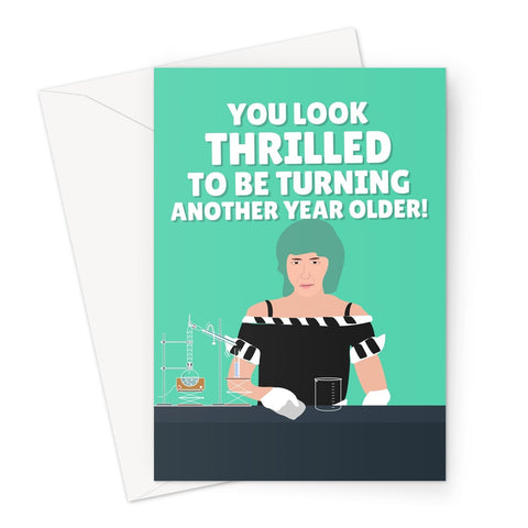 You Look Thrilled To Be Turning Another Year Older! The Unknown Funny Glasgow Experience Viral TikTok Greeting Card