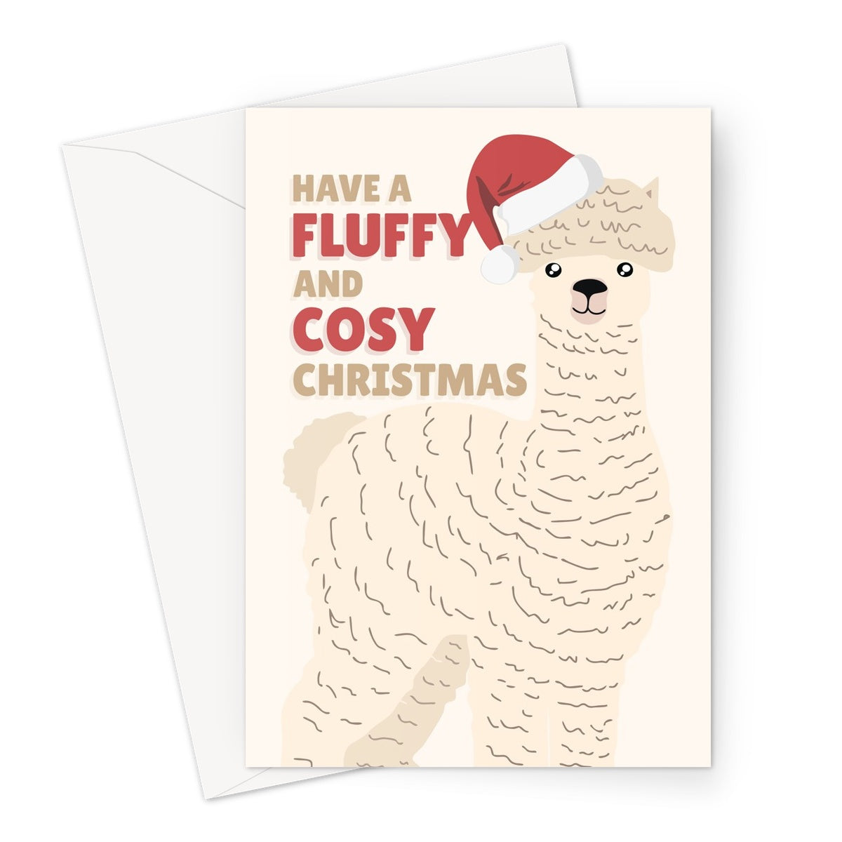 Have a Fluffy and Cosy Christmas Alpaca Animal Farm Love Hairy Llama Fan Cute Kawaii Greeting Card