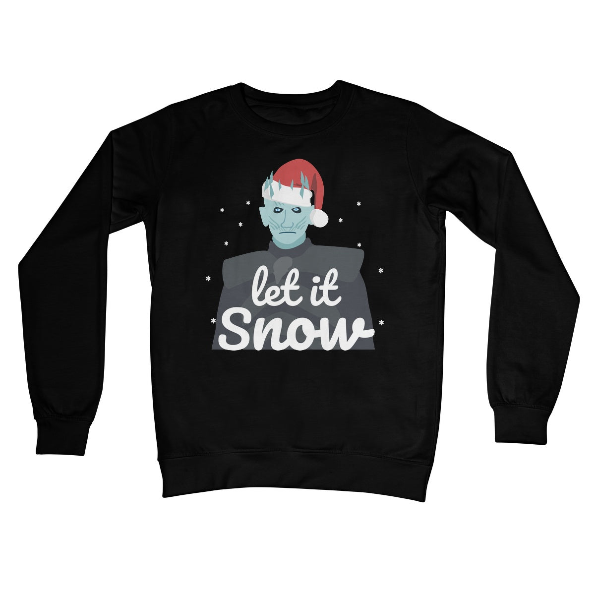 Let it Snow Jumper Night King Funny Fan Creepy Game of Thrones Cute Meme Gift Christmas Xmas Festive Crew Neck Sweatshirt