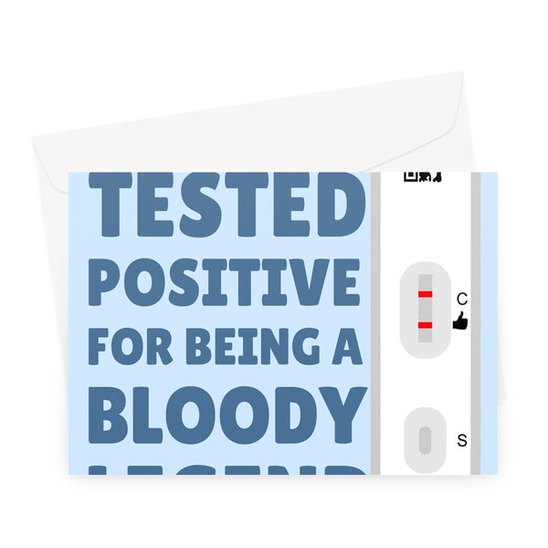Dad, You've Tested Positive For Being A Bloody Legend Funny Lateral Flow Covid Father's Day Birthday Test Greeting Card