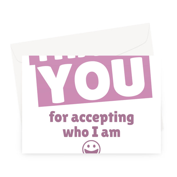 Thank You For Accepting Who I Am Happy Mother's Day Love LGBTQ+ Gay Trans  Greeting Card