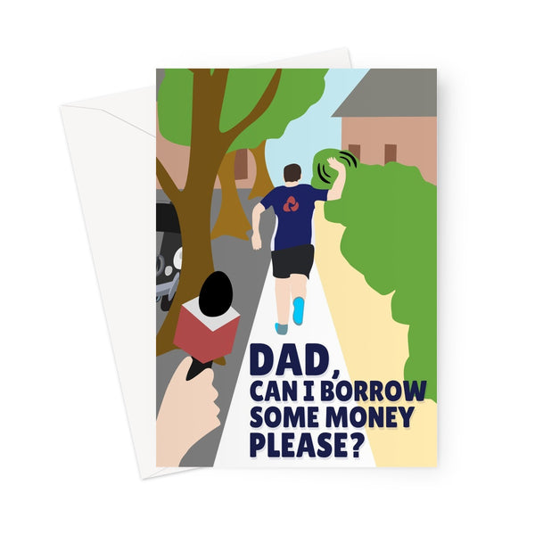 Dad Can I Borrow Some Money Please Funny Matt Hancock Running Away Meme Birthday Father's Day Greeting Card