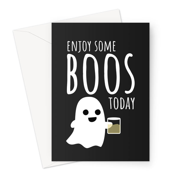 Enjoy Some Boos Today Funny Love Halloween Collection Spooky Ghost Birthday Anniversary Alcohol Booze Beer Wine  Greeting Card