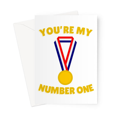 You're My Number One Anniversary Birthday Cute Love You Tokyo Olympics Fan Gold Medal First Place Sport Greeting Card