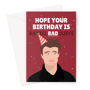 Hope Your Birthday is RAD Daniel Radcliffe Funny Fan Film Actor Celebrity  Greeting Card