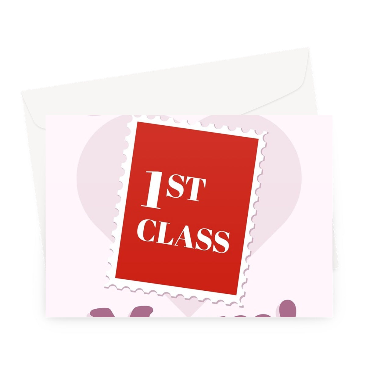 You Are a First Class Mum Cute Stamp Mother's Day Greeting Card