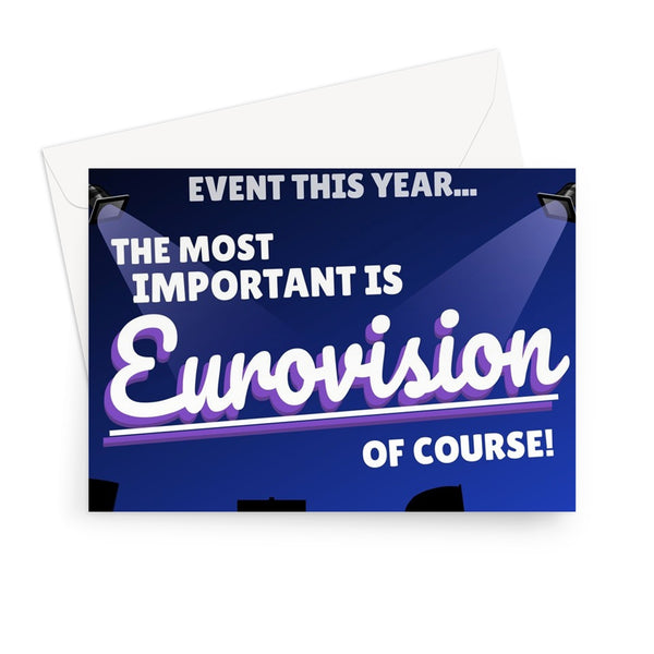 Your WEDDING Is The Second Most Important Event The Most Important is EUROVISION Funny Fan Love Song Sam Ryder Greeting Card