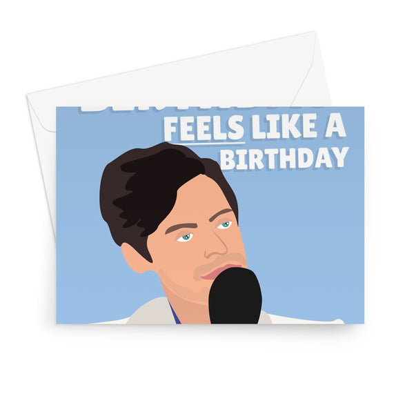 I Hope Your Birthday Feels Like a Birthday Funny Harry Styles Interview Music Movie Fan Chris Pine Greeting Card
