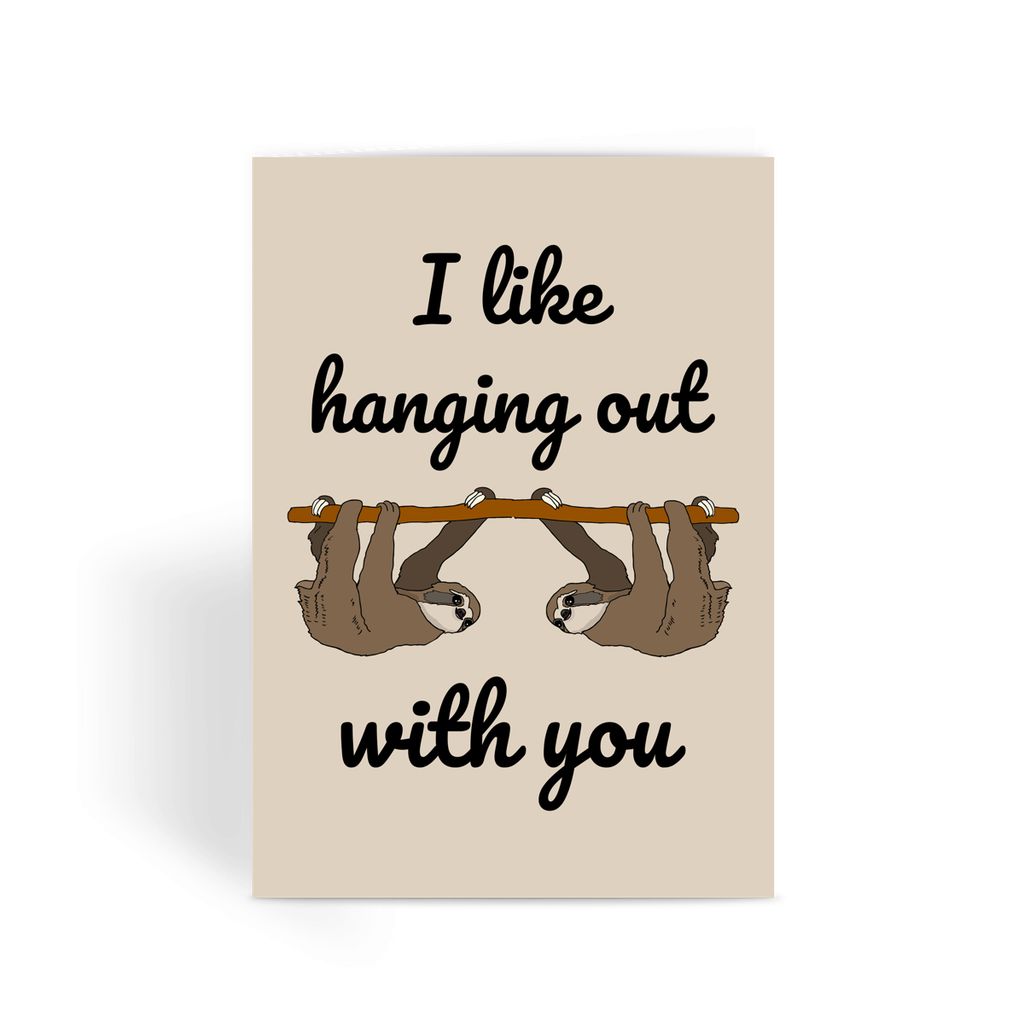 Nature Collection Greetings Card - 'I Like Hanging Out With You' Cute Sloth CardNature Collection Greetings Card - 'I Like Hanging Out With You' Cute Sloth Card