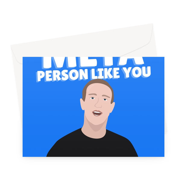 I'm Glad I META Person Like You Mark Zuckerberg Social Media Funny Birthday Anniversary Met a Blue Greeting Card