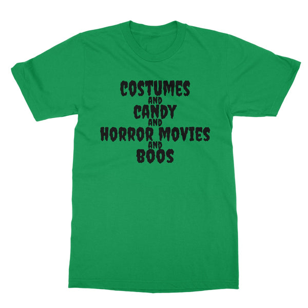 Halloween Apparel - Costumes and Candy and Horror Movies and Boos Softstyle T-Shirt