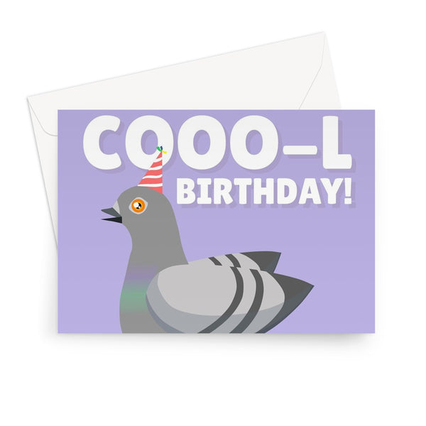 Have A Cooo-l Birthday Funny Pigeon Cool Nature Animals Pun Punny Cute Greeting Card