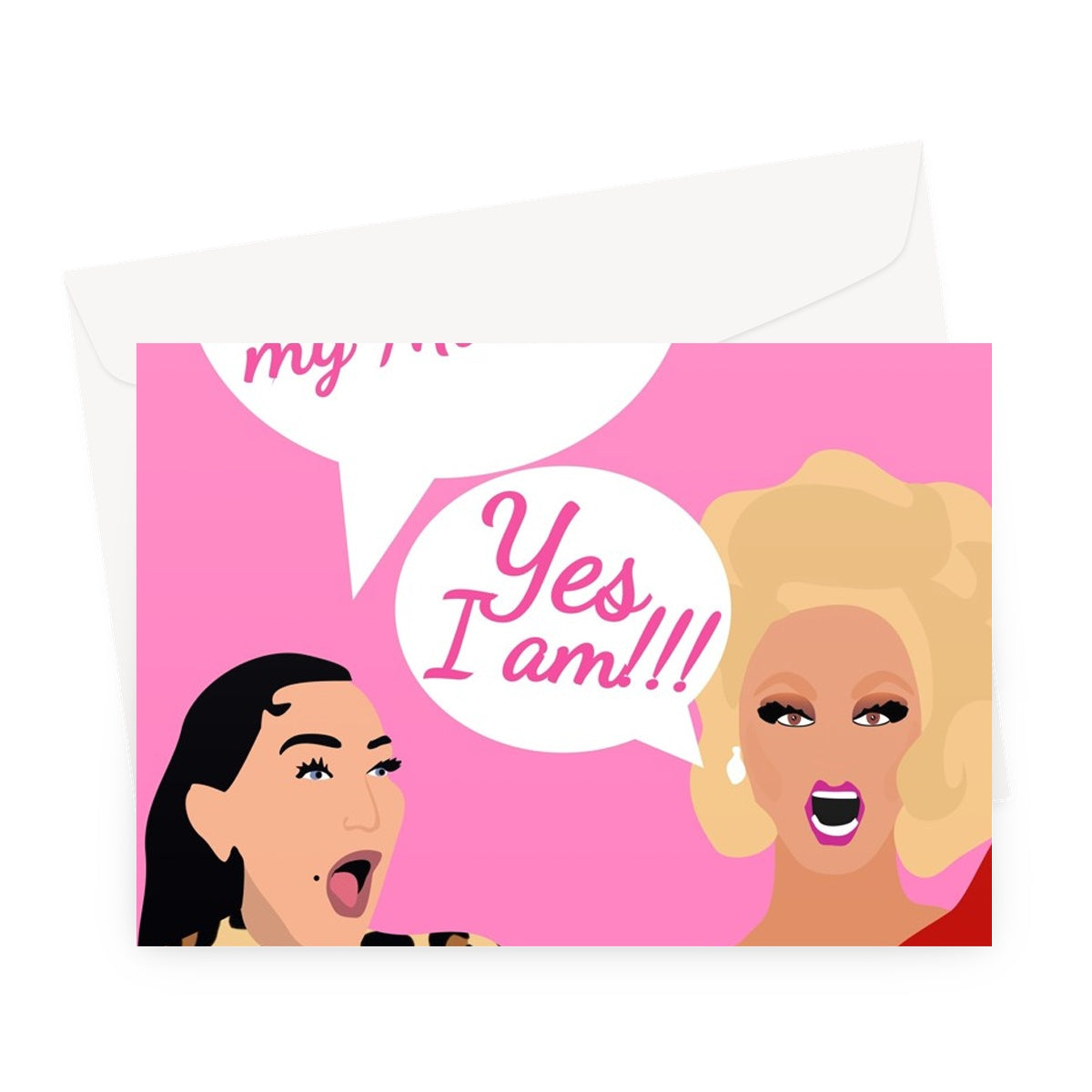 You're Not My Mother / Yes I Am Rupaul Michelle Visage Drag Gay LGBTQ+ Funny Soaps East end Greeting Card