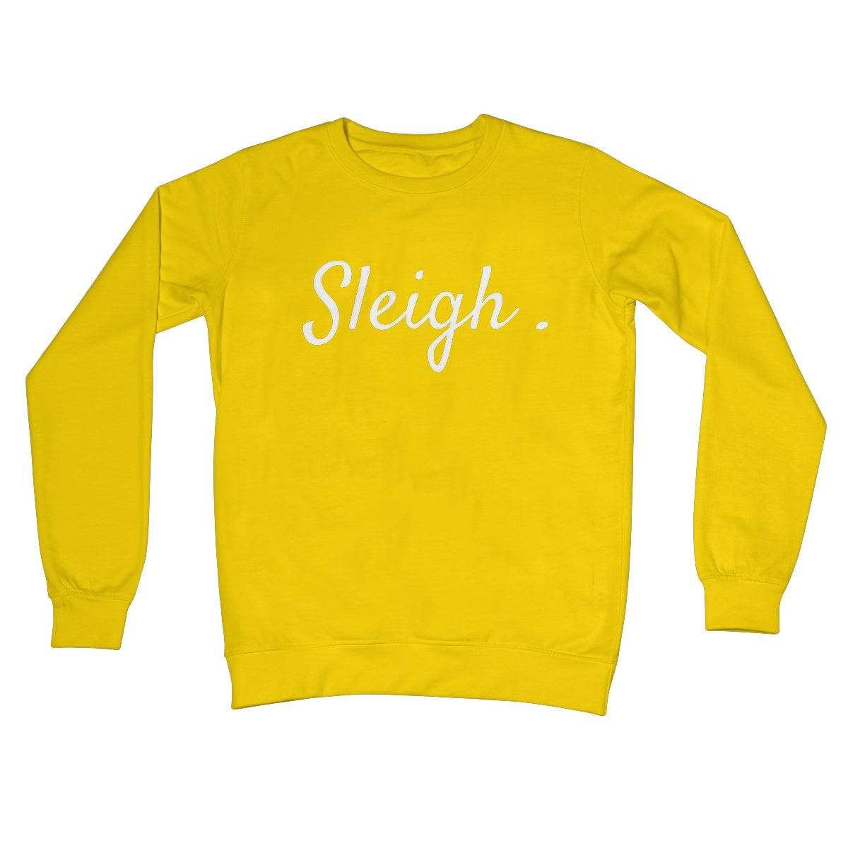 Sleigh Pun Slay Funny Christmas Jumper Gift Feminist Text Style Crew Neck Sweatshirt