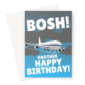 BOSH! Another Happy Birthday! Funny Big Jet TV Stream Live Planes  Weather Storm Eunice UK Greeting Card