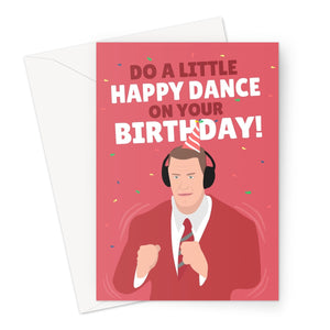 Do a Little Happy Dance On Your Birthday John Cena Dancing Meme Trend Funny Greeting Card