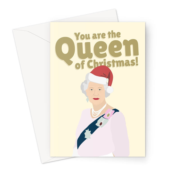 You are the Queen of Christmas Royalty Celebrity Fan Funny Greeting Card