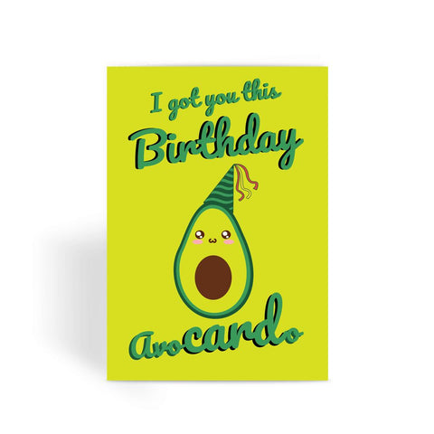 Foodie Collection Greetings Card - 'I Got You This Birthday Avocardo' Cute Avocado Card