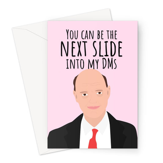 You Can Be The Next Slide Into My DMs Funny Pun Chris Whitty Witty Valentine's Day Birthday Anniversary Political Boris Covid Lockdown Greeting Card