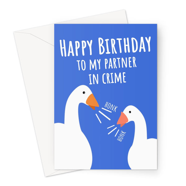 Happy Birthday to My Partner in Crime Funny Goose Game 2 Player Love Couples  Greeting Card