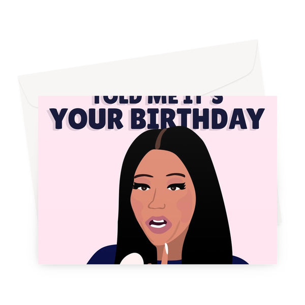 Nicki Minaj My Cousin In Trinidad Told Me It's Your Birthday Funny Swollen Testicles Balls Tweet Vaccine Music Fan  Greeting Card
