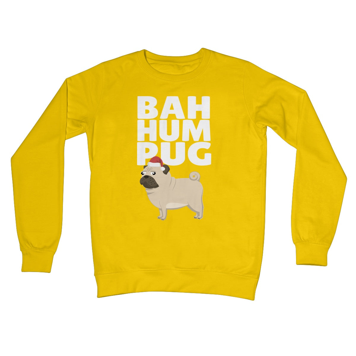 Bah Hum Pug Sweater Jumper Pet Cute Grumpy Anti Christmas Xmas Black From the Dog Humbug Humpug Crew Neck Sweatshirt