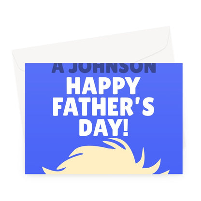 Thanks For Not Being a Johnson Happy Father's Day Funny Pun Boris Politics Tory Meme Dad Greeting Card