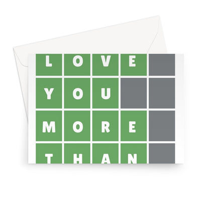 WE love you more than words wordle CUSTOM Greeting Card