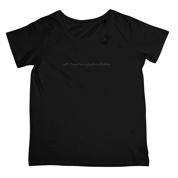Women's Travel Fashion T-Shirt - 'All I Need Are Airplane Tickets'