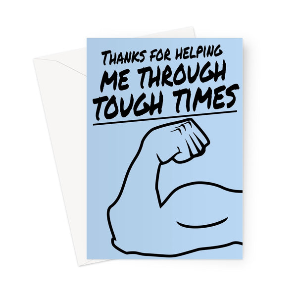 Thanks For Helping Me Through Tough Times Father's Day Love Strong Pandemic Lockdown Quarantine Dad Thank You Birthday Greeting Card