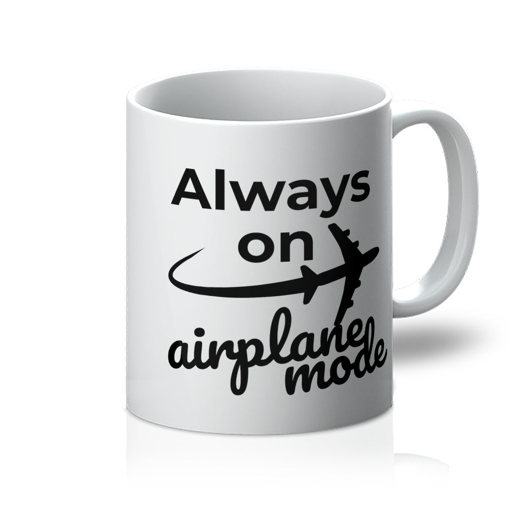 Always On Airplane Mode Mug (Travel Themed Homeware)